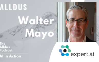 AI in action E357: Walter Mayo, CEO at expert.ai