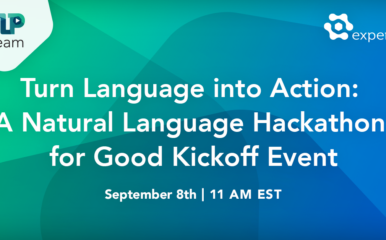 Turn Language into Action: A Natural Language Hackathon for Good Kickoff Event